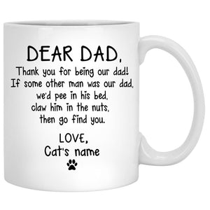Dear Cat Dad Ver 2 Personalized Mugs
