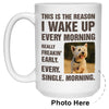 The Reason I Wake Up Custom Photo Coffee Mugs