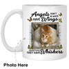 Angels Sometimes Have Paws Cat Custom Photo Coffee Mugs