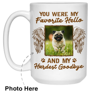 You Were My Favorite Hello Custom Photo Coffee Mugs