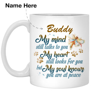My Mind Still Talk To You Personalized Coffee Mugs