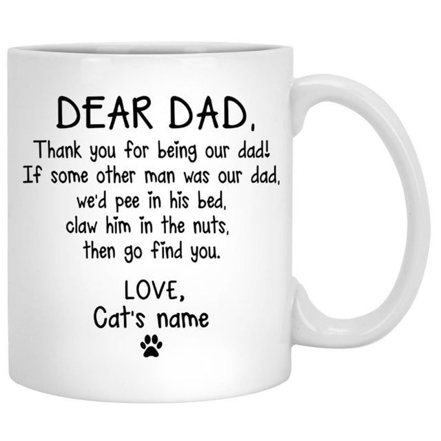 Dear Cat Dad Ver 2 Personalized Mugs
