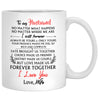 To my husband No matter what happens quote customized mug, personalized Valentine's Day gift for him