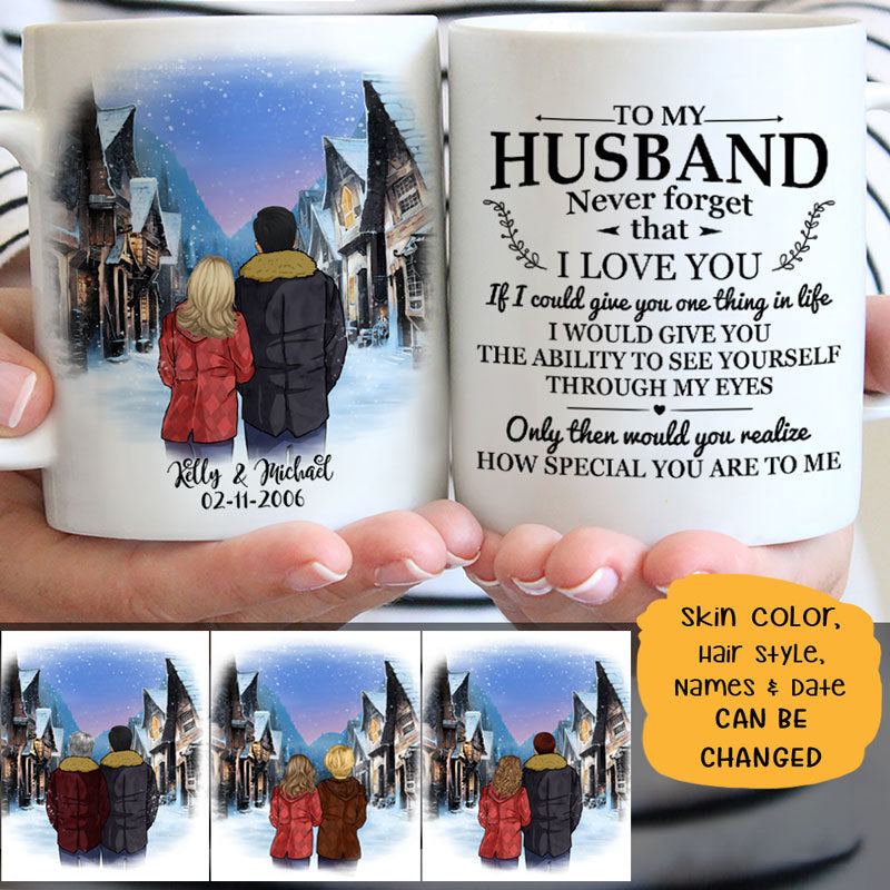To my husband The ability to see yourself through my eyes quote customized mug, personalized Valentine&#39;s Day gift for him