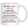 To my wife I wish I could turn back the clock quote Street customized mug, personalized Valentine's Day gift for her