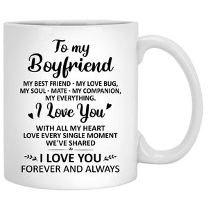 To my boyfriend My best friend My love bug street customized mug, personalized Valentine's Day gift for him