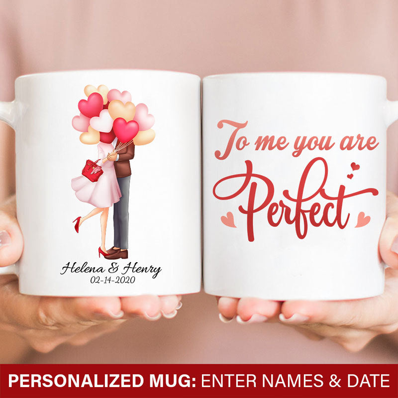 To me you are perfect Personalized Valentine's Day Mugs, Gift for Him