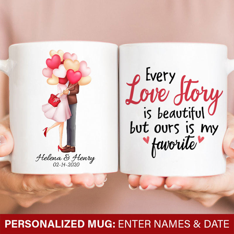 Every love story is beautiful Personalized Valentine's Day Mugs, Gift for Him