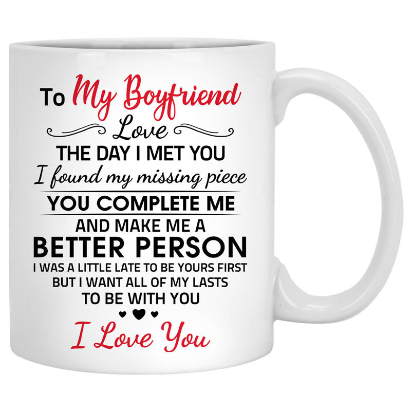 To my boyfriend Love the day I met you mountain customized mug, personalized Valentine's Day gift for him