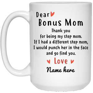 Dear Bonus Mom Thank You Personalized Coffee Mugs