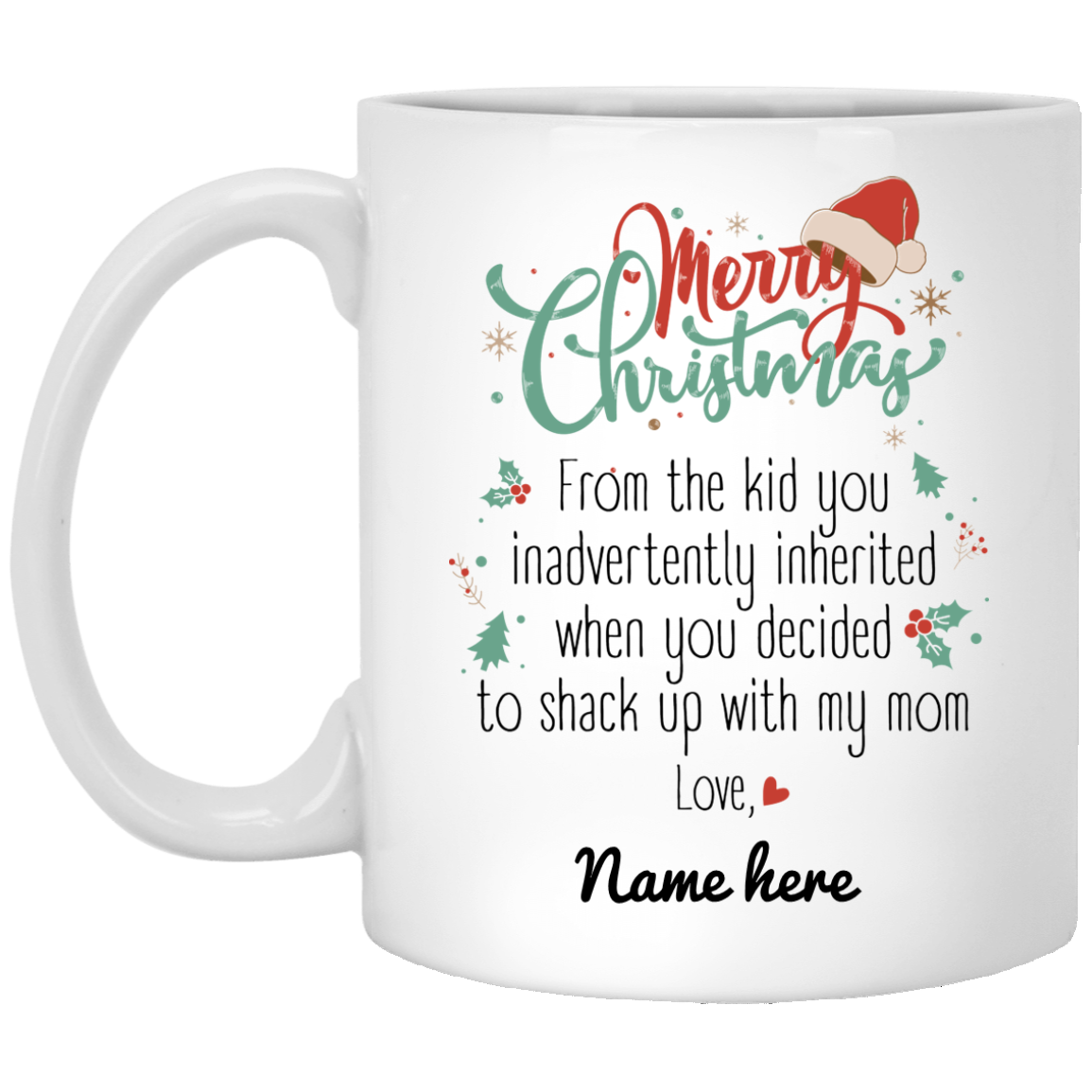 Merry Christmas from Inherited Kid Personalized Mug Holiday Design, Custom Gift for Step Dad, Step Father&#39;s Gift