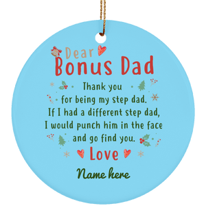 Dear Bonus Dad Personalized Ornament, Thank you Step Dad, Father's Day gift, Custom Christmas Gift