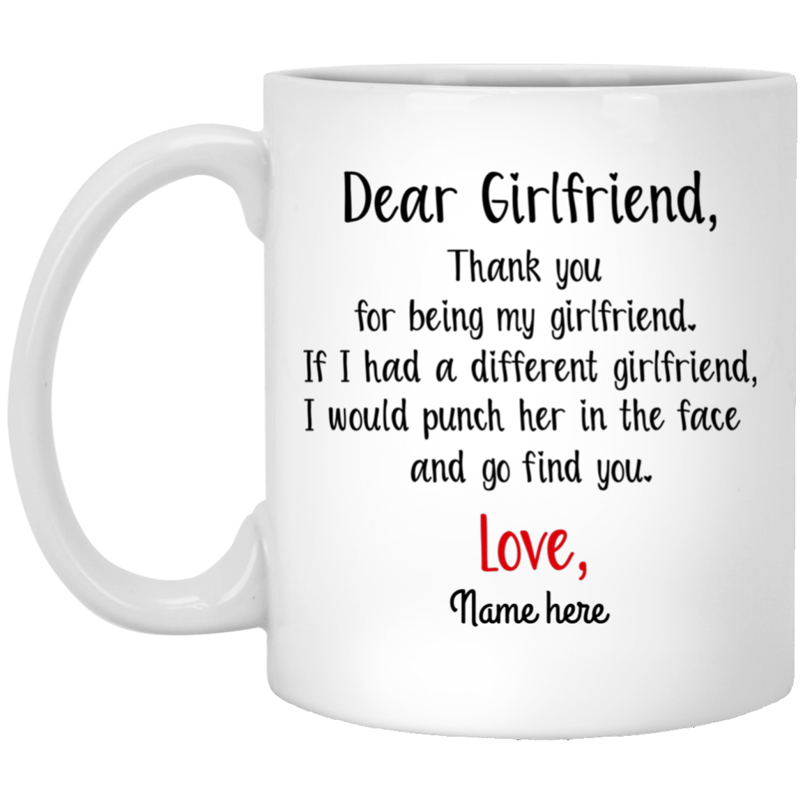 Dear Girlfriend Thank You Personalized Coffee Mugs