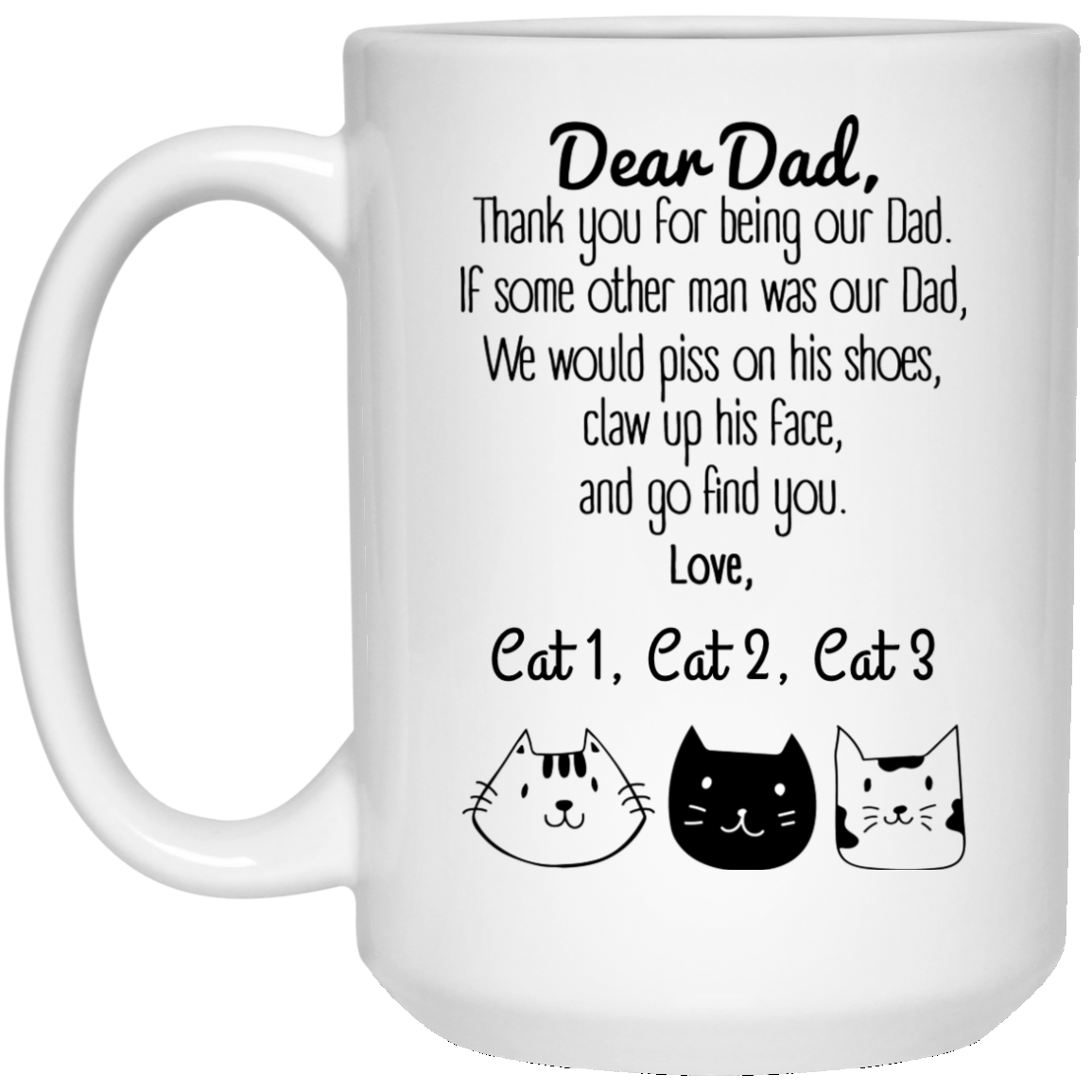 Dear Cat Dad Thank You Personalized Coffee Mugs