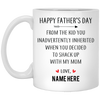 Happy Father's Day From Inherited Kid Personalized Coffee Mugs