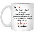 Dear Bonus Dad Personalized Mug, Father's Day gift, Custom Christmas Gift