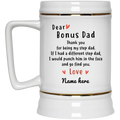 Dear Bonus Dad Personalized Beer Stein, Thank you Step Dad, Father's Day gift, Custom Christmas Gift