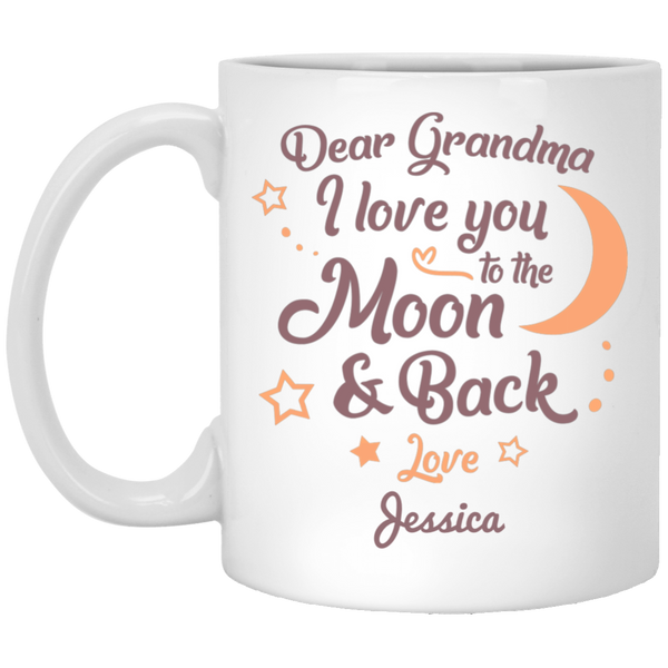 Love you to the Moon & Back Grandma Personalized Coffee Mugs