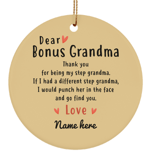 Dear Bonus Grandma Personalized Circle Ornament