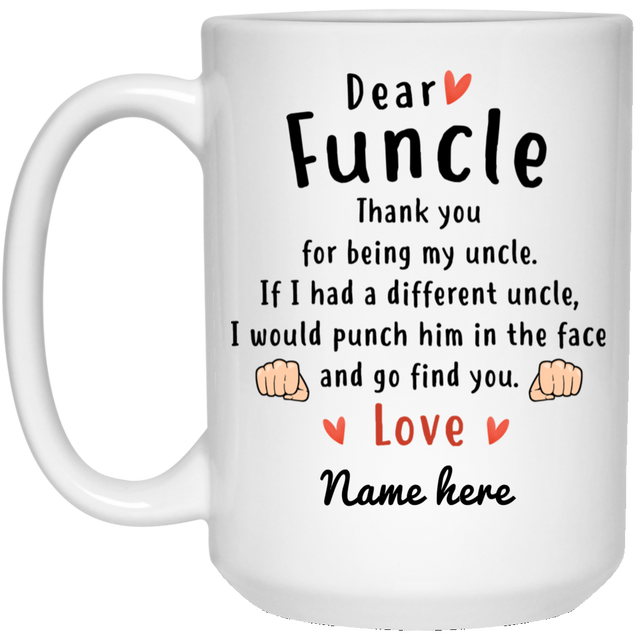 Dear Funcle Thank You Personalized Coffee Mugs