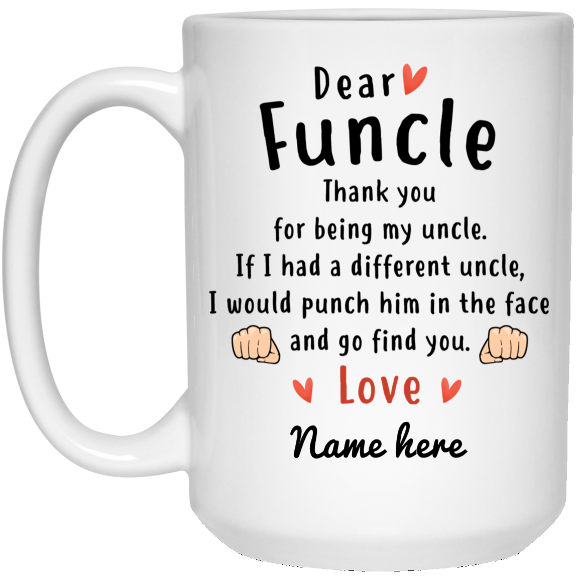 Dear Funcle Thank You Personalized Coffee Mugs