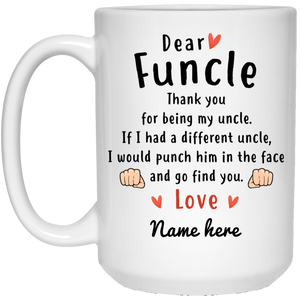 Dear Funcle Thank You Personalized Coffee Mugs