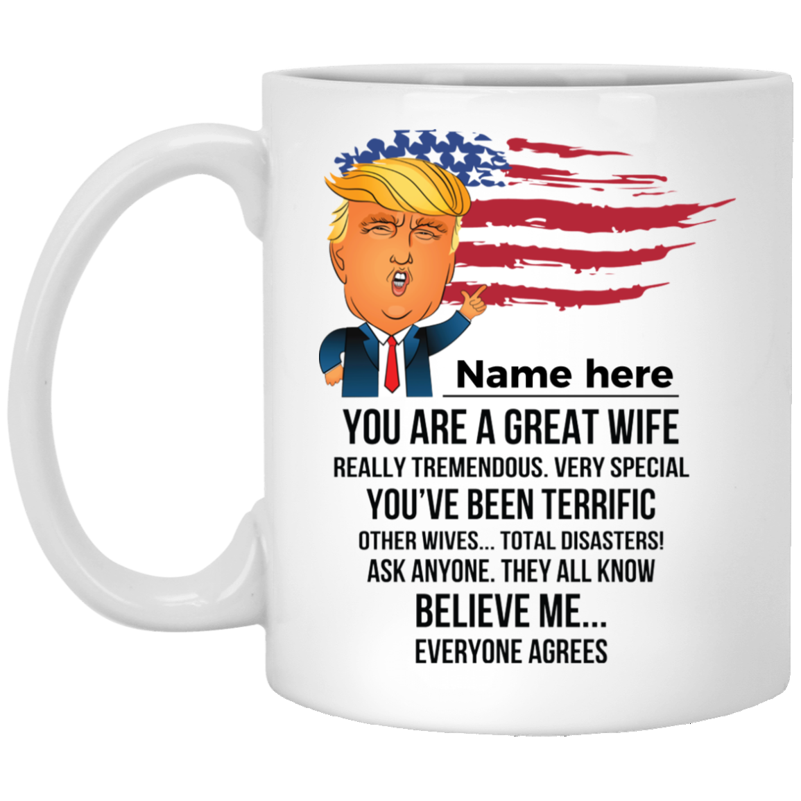 You Are A Great Wife Personalized Coffee Mugs
