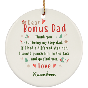 Dear Bonus Dad Personalized Ornament, Thank you Step Dad, Father's Day gift, Custom Christmas Gift