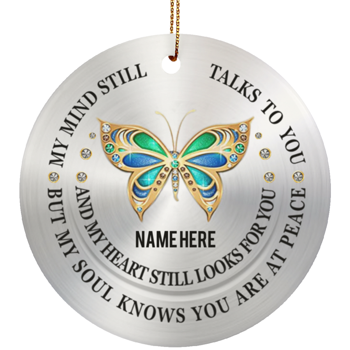 Still Talks To You Butterfly Circle Ornament