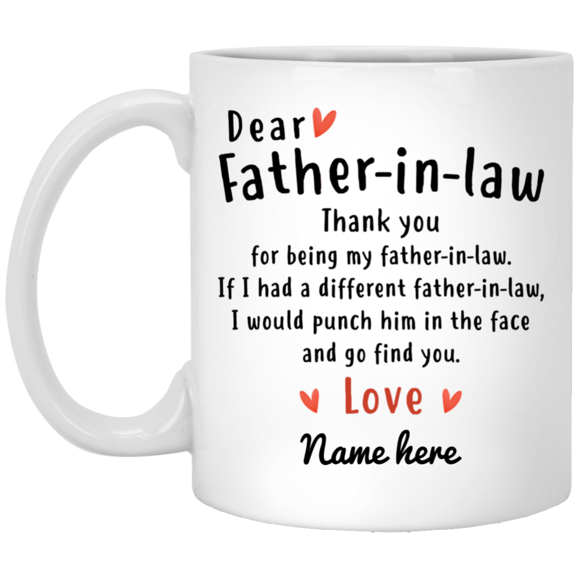 Dear Father-in-law Thank You Personalized Coffee Mugs