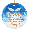 Amazing Daddy Circle Ornament