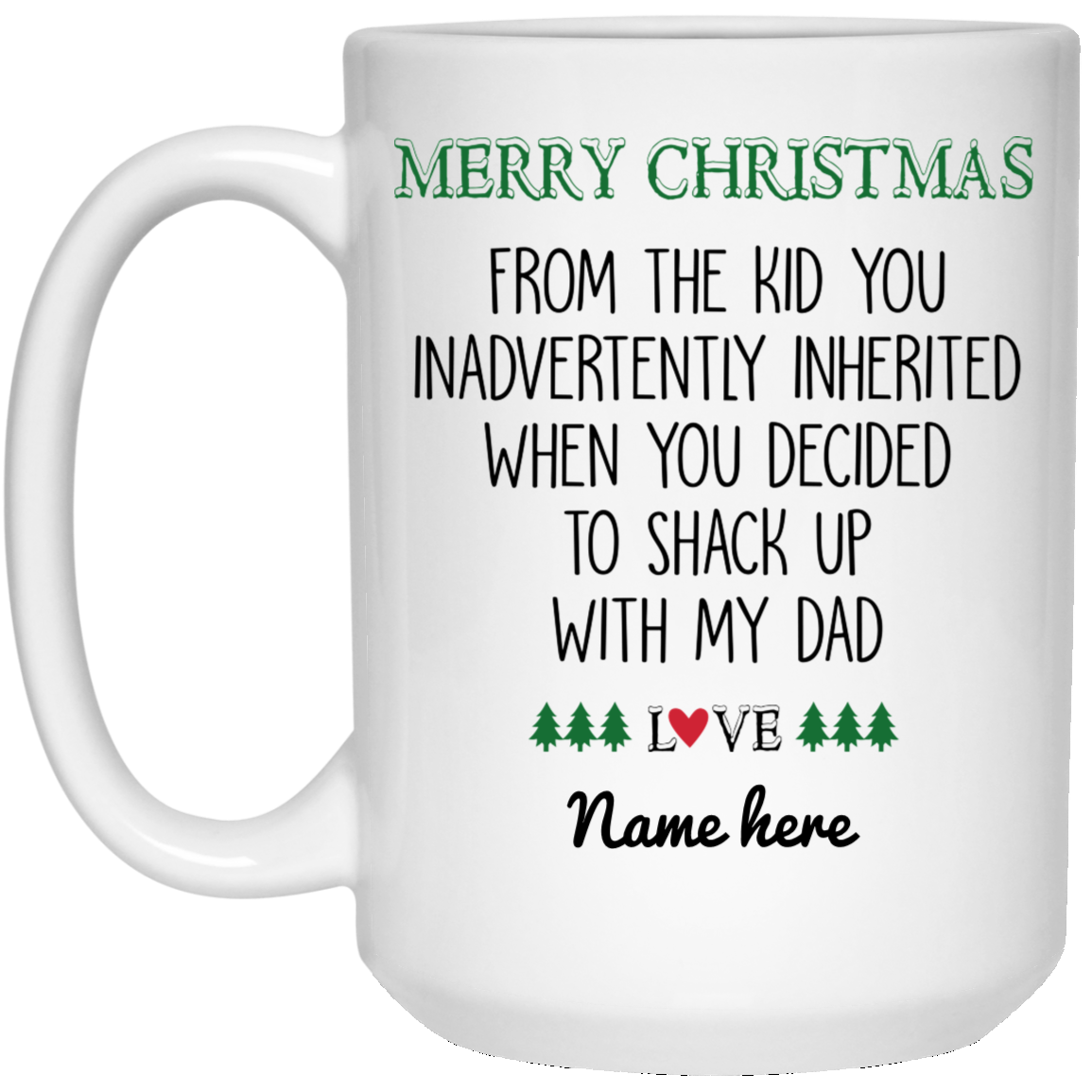 Merry Christmas Step Mom Inherited Kid Personalized Coffee Mugs