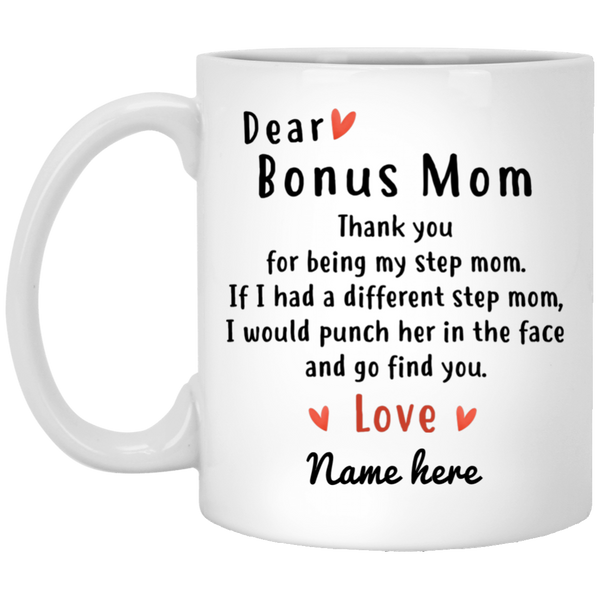 Dear Bonus Mom Thank You Personalized Coffee Mugs