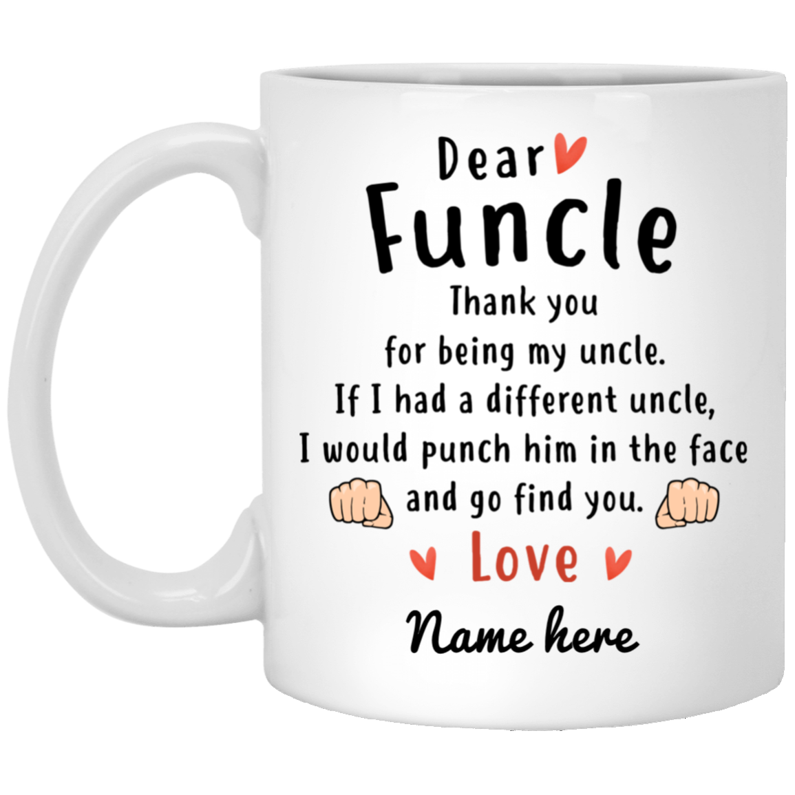 Dear Funcle Thank You Personalized Coffee Mugs