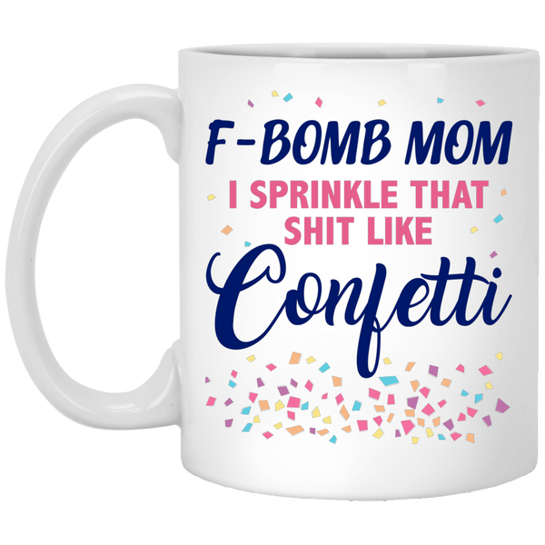 F-bomb Mom Confetti Coffee Mugs