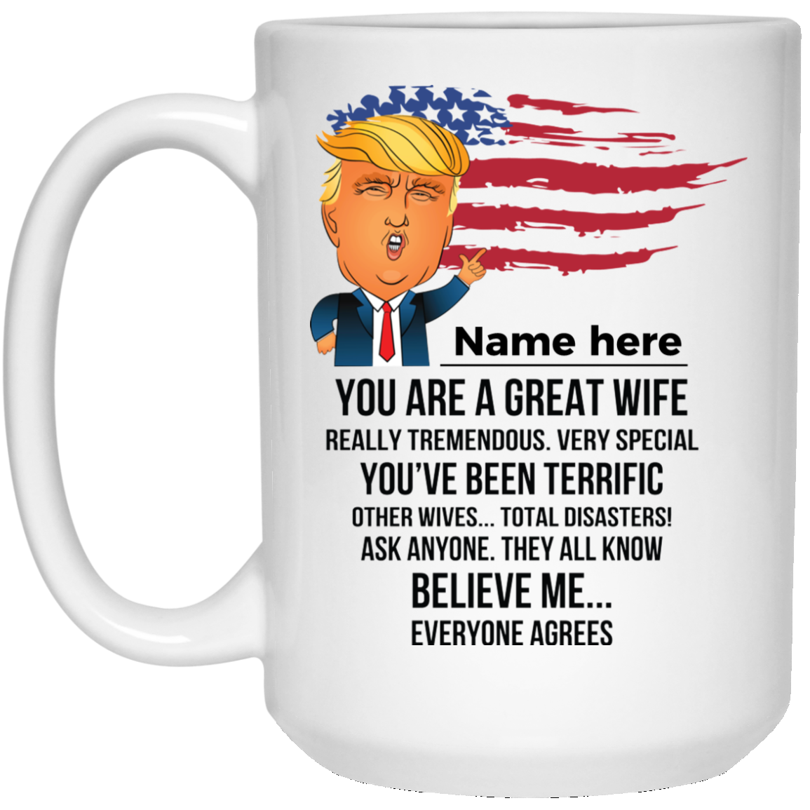You Are A Great Wife Personalized Coffee Mugs