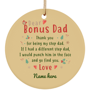 Dear Bonus Dad Personalized Ornament, Thank you Step Dad, Father's Day gift, Custom Christmas Gift