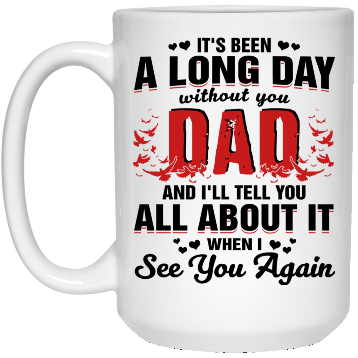 Dad See You Again Personalized Mug, Father Custom Name Memorial Mug