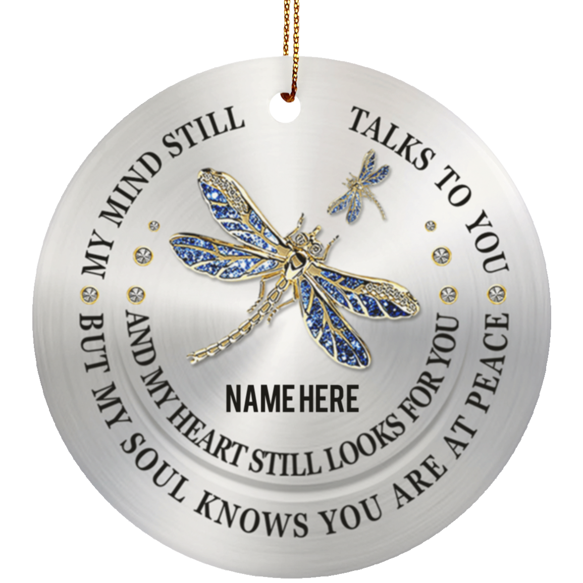 Still Talks To You Dragonfly Circle Ornament