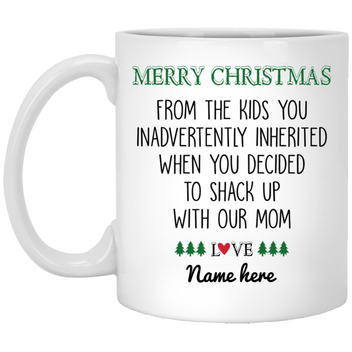 Merry Christmas from Inherited Kids Personalized Mug, Custom Gift for Step Dad, Step Father's Gift