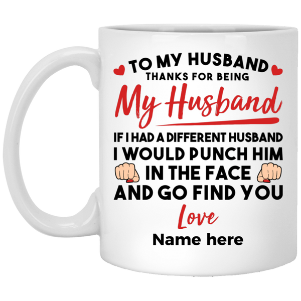 Thank you for being my husband Personalized Coffee Mugs