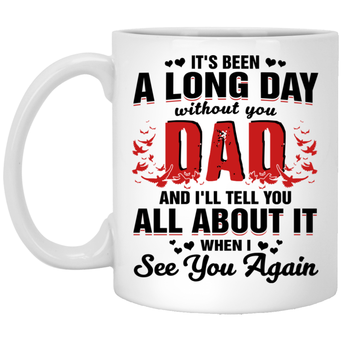 Dad See You Again Personalized Mug, Father Custom Name Memorial Mug