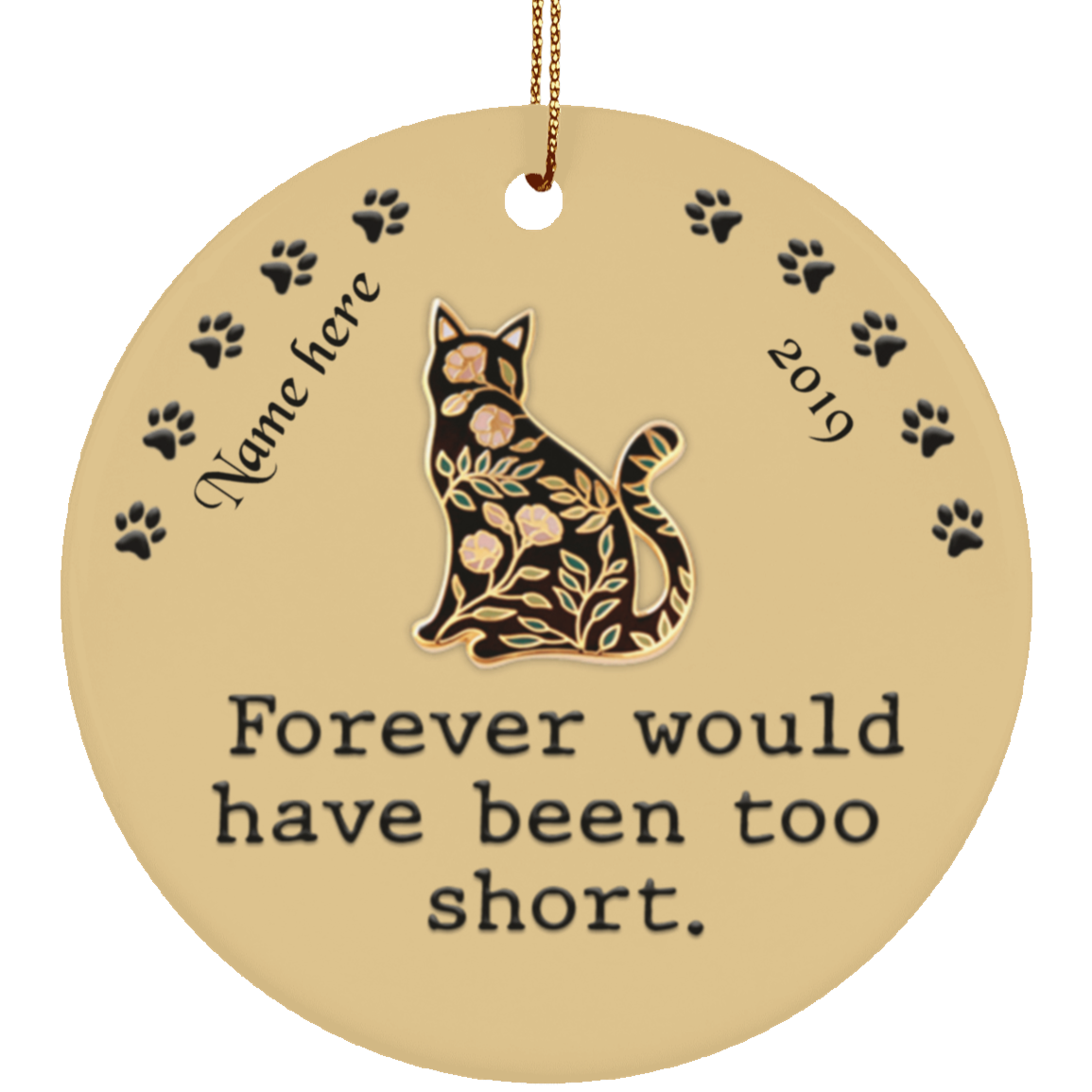 Forever Too Short Cat Personalized Circle Ornament