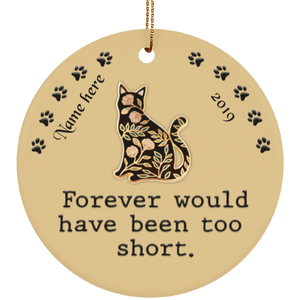 Forever Too Short Cat Personalized Circle Ornament