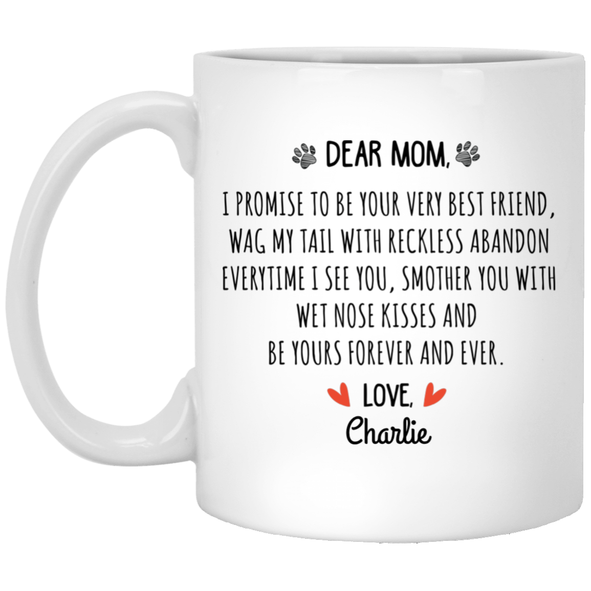 Very Best Friend Dog Mom Personalized Coffee Mugs