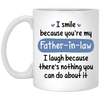 Father-in-Law Smile Laugh Coffee Mugs