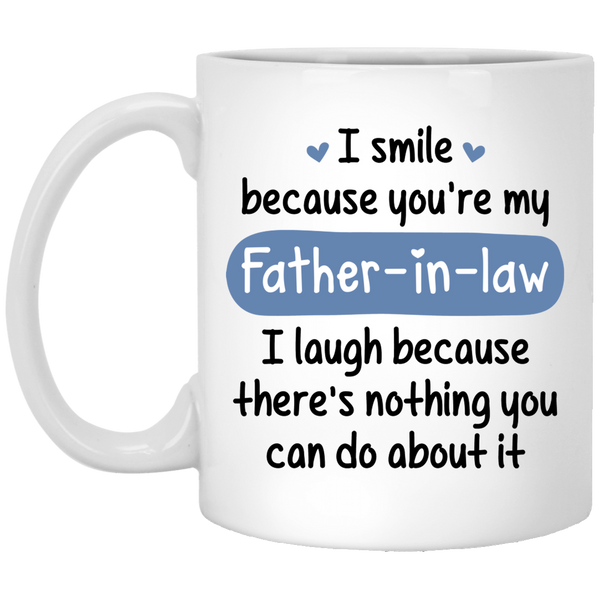 Father-in-Law Smile Laugh Coffee Mugs