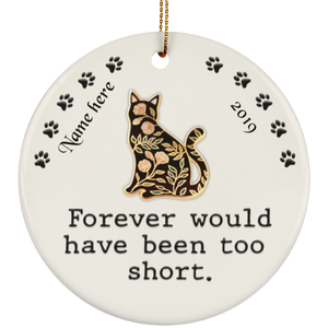 Forever Too Short Cat Personalized Circle Ornament