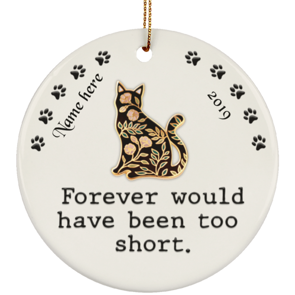 Forever Too Short Cat Personalized Circle Ornament