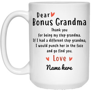Bonus Grandma Personalized Coffee Mugs